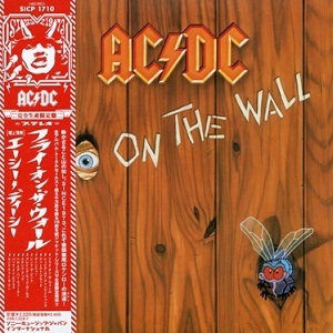 AC/DC - 1985 - Fly On The Wall [2008, Sony Music Japan, SICP 1710]