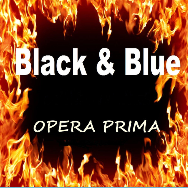 Black & Blue - Opera Prima (2021)