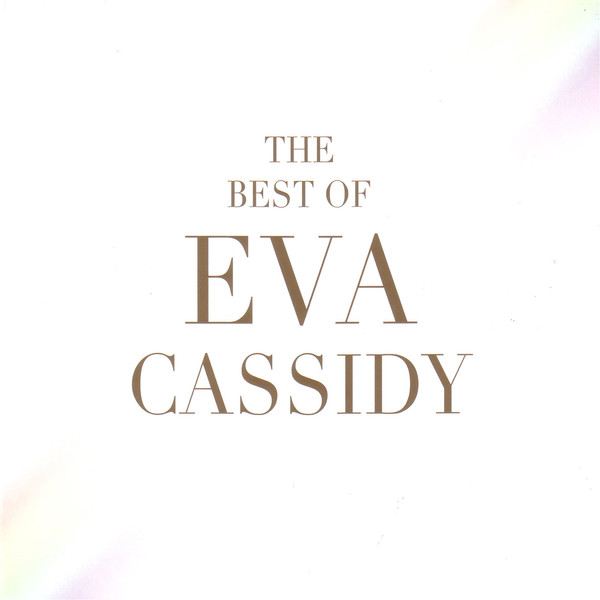 Eva Cassidy - The Best Of Eva Cassidy (2012)