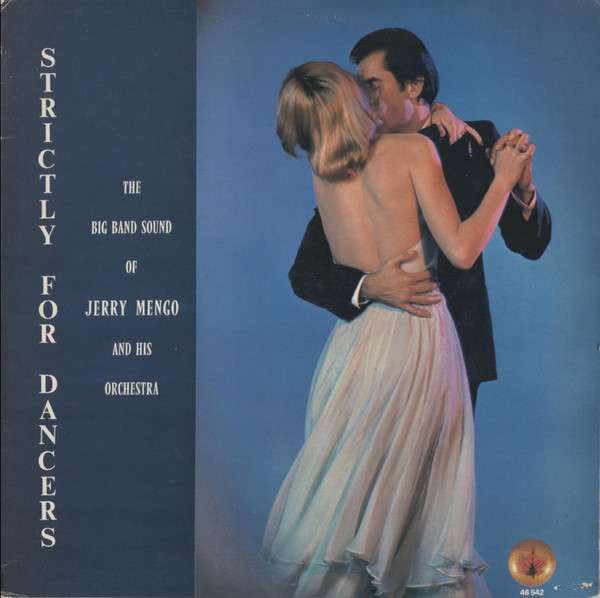 Jerry Mengo And His Orchestra - Strictly For Dancers 1978