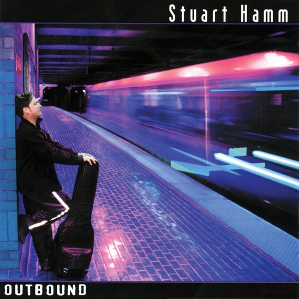 Stuart Hamm (2000) - Outbound