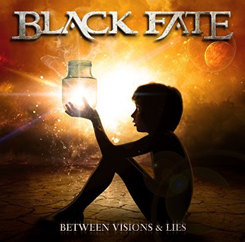 BLACK FATE - BETWEEN VISIONS & LIES (2014)